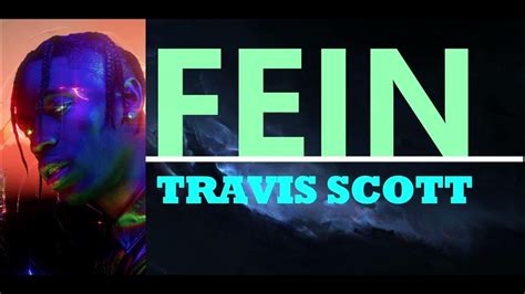 fein genius|genius fein travis scott.